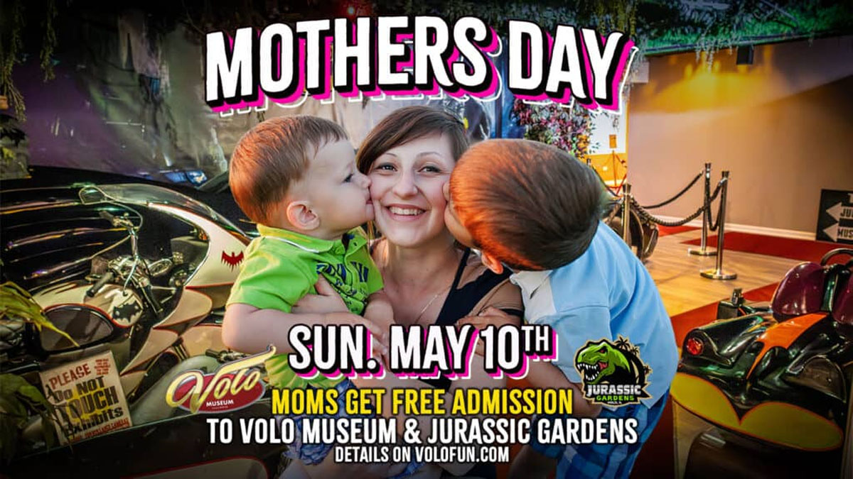 Mother's Day at Volo Museum